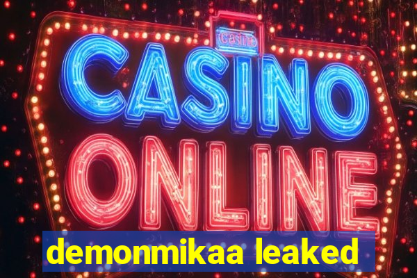 demonmikaa leaked